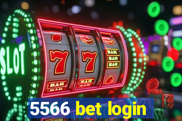 5566 bet login